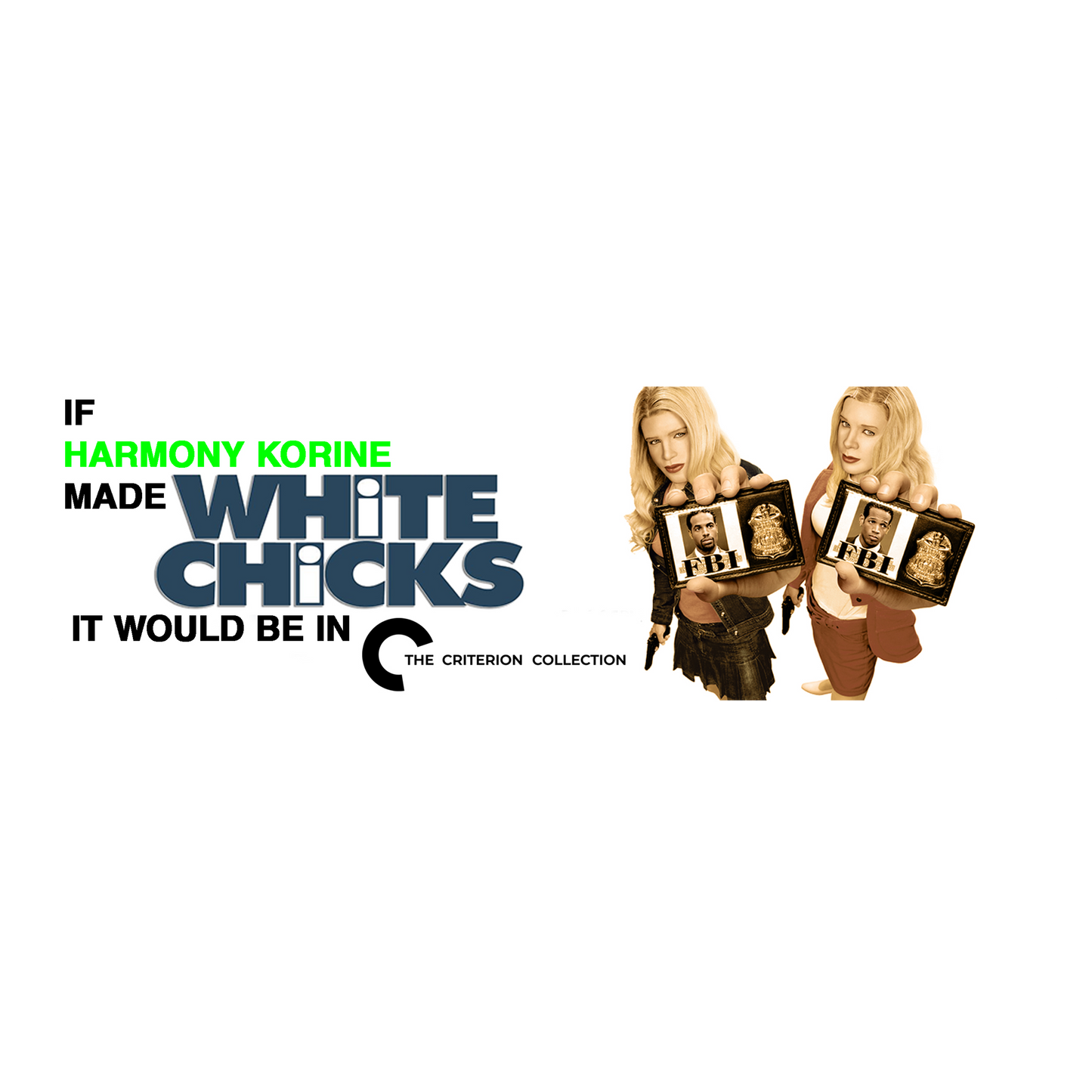 IF KORINE MADE WHITE CHICKS STICKER